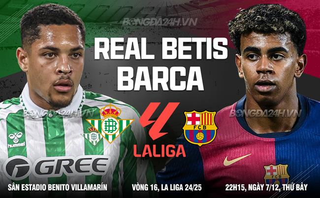 Cuộc đụng độ hấp dẫn giữa Real Betis và Barcelona Barca hướng đến chiến thắng tiếp theo