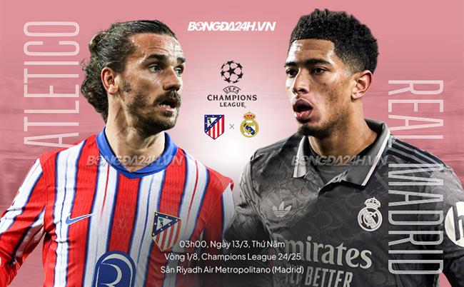Atletico Madrid vs Real Madrid: Đại chiến derby Madrid - Ai sẽ giành vé vào tứ kết Champions League?