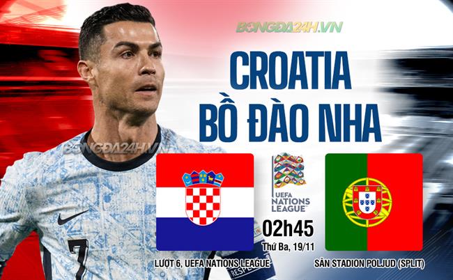 Nhận định trận đấu quan trọng Croatia vs Bồ Đào Nha Croatia quyết tâm giữ vị trí thứ hai