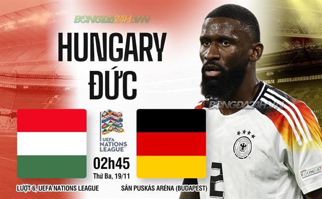 Đức Tận Dụng Quyền Lợi, Hungary Chờ Đợi Đá Play-off