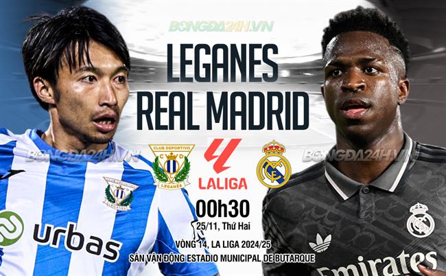 Leganes quyết tâm tái hiện lịch sử trước ĐKVĐ Real Madrid trên sân nhà