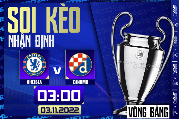 Soi kèo Chelsea vs Dinamo Zagreb Soi kèo Chelsea vs Dinamo Zagreb