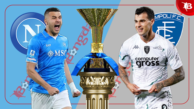 Phân tích trận đấu Napoli vs Empoli: Phong độ, lực lượng và dự đoán
