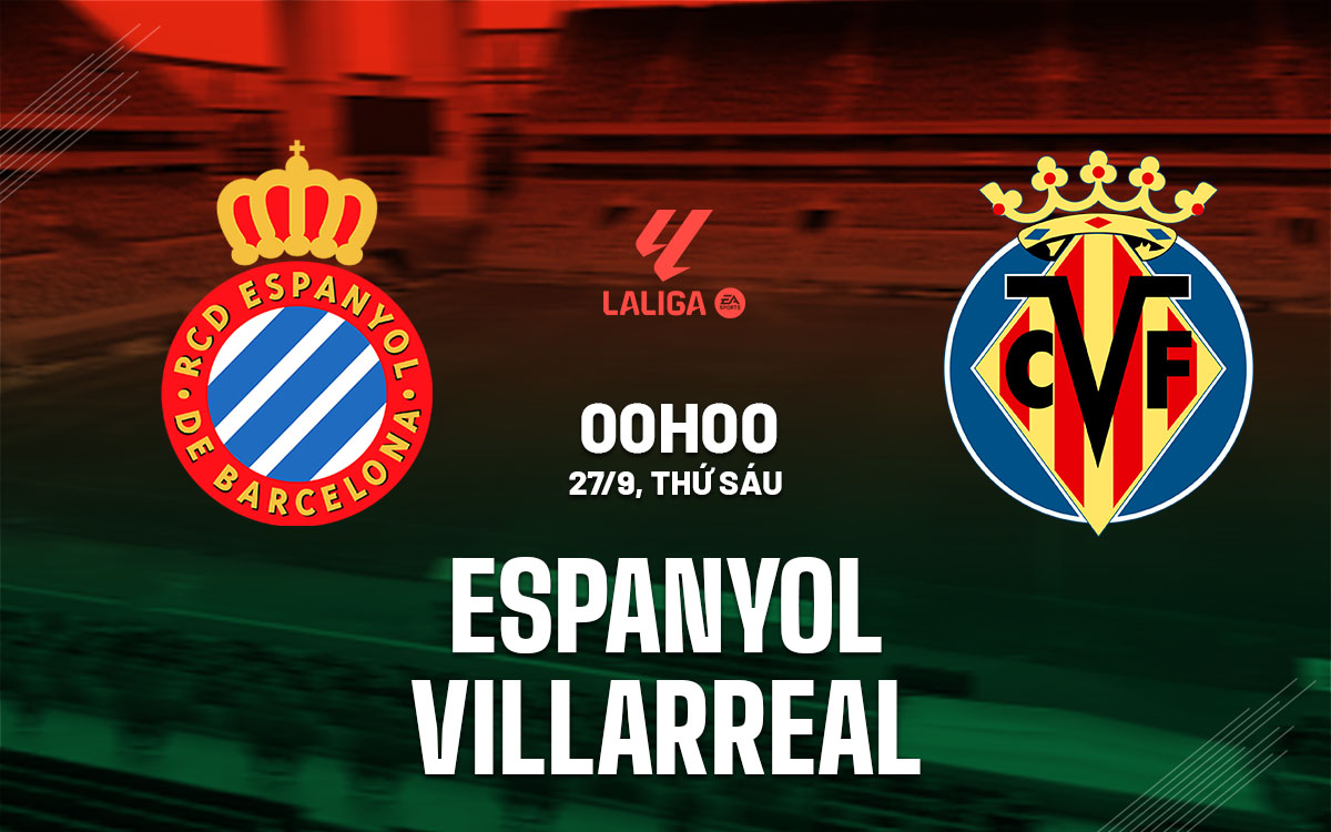 Espanyol đấu Villarreal 