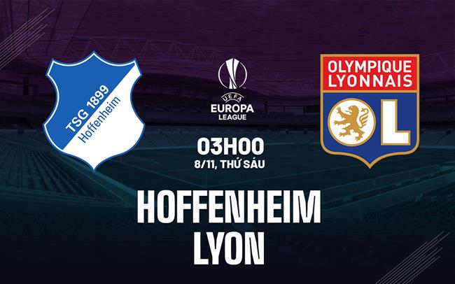 Hoffenheim vs Lyon Trận Chiến Cân Bằng Trên Đất Đức