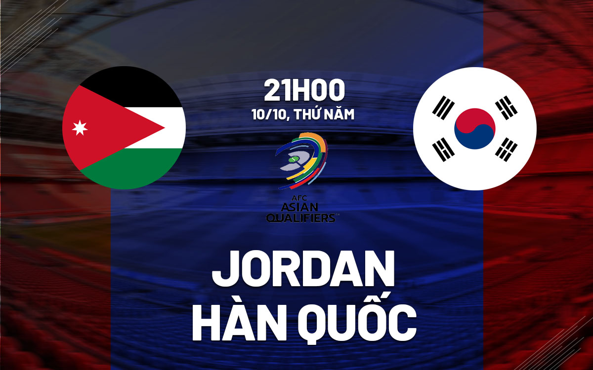 Hàn Quốc Đối Đầu Với Jordan Trong Trận Cầu Kiên Cường Tại Vòng Loại World Cup 2026