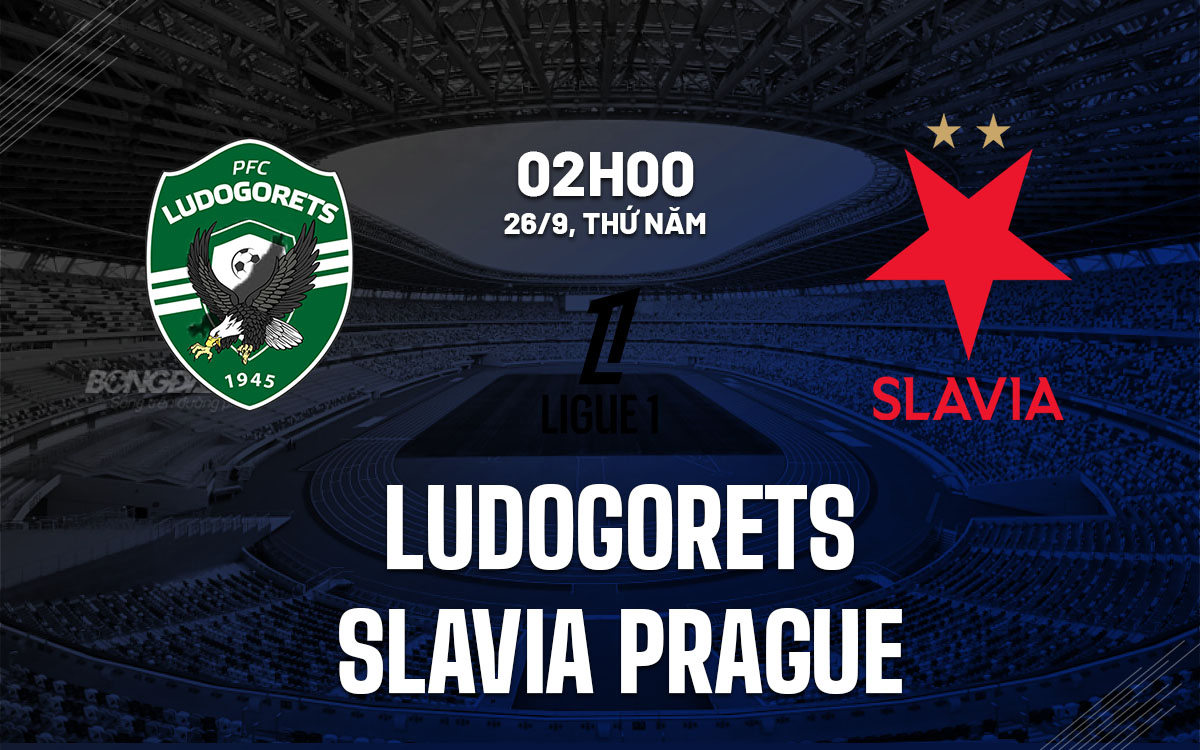 Ludogorets Đối Đầu Slavia Praha Đội Khách Séc Được Đánh Giá Cao Hơn
