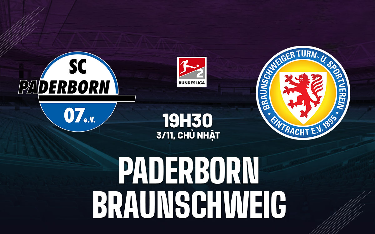 Paderborn đối đầu Braunschweig Cuộc chiến giành trọn 3 điểm tại Benteler-Arena