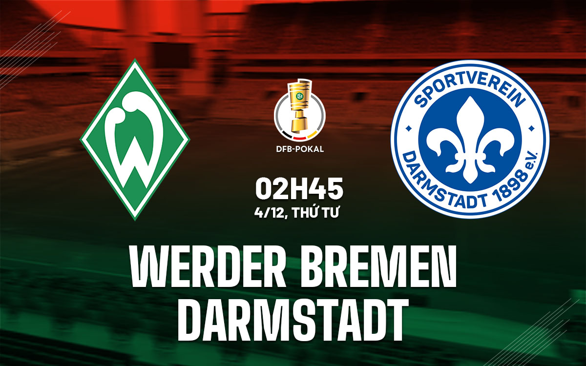 Werder Bremen Đối Đầu Darmstadt 