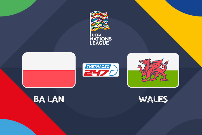 soi kèo Ba Lan vs Wales