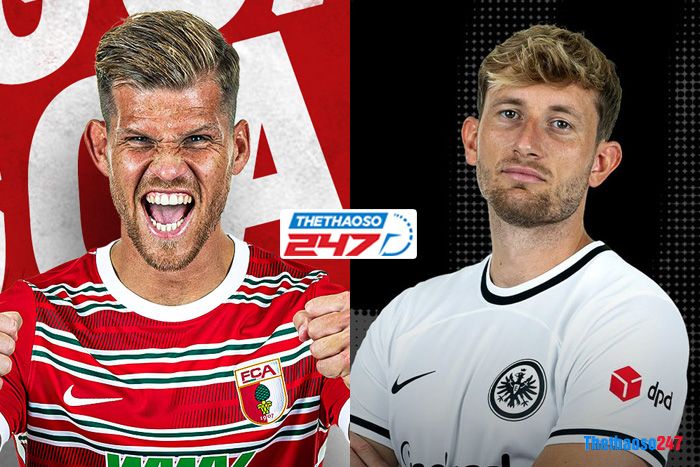 Soi kèo Augsburg vs Frankfurt Soi kèo Augsburg vs Frankfurt