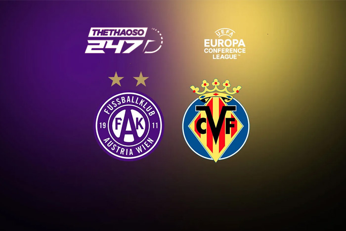 Soi kèo Austria Wien vs Villarreal Soi kèo Austria Wien vs Villarreal