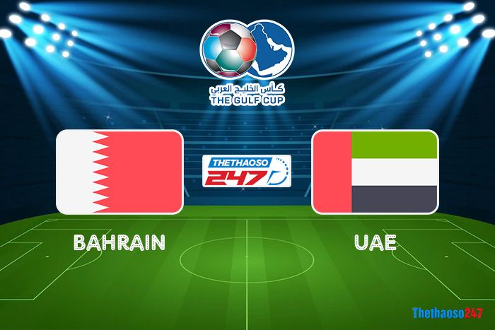Soi kèo Bahrain vs UAE Soi kèo Bahrain vs UAE