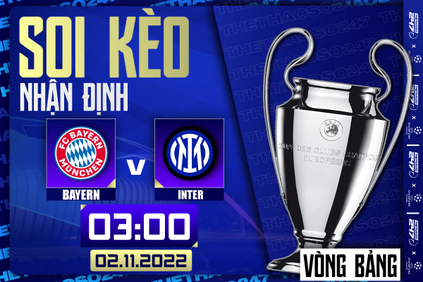 Soi kèo Bayern Munich vs Inter Milan Soi kèo Bayern Munich vs Inter Milan