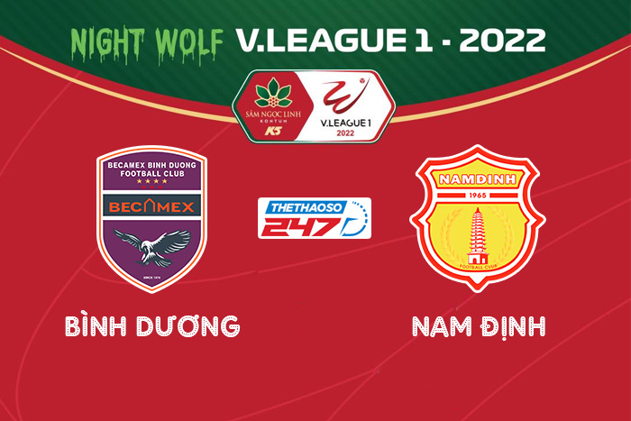 Soi kèo Becamex Bình Dương vs Nam Định Soi kèo Becamex Bình Dương vs Nam Định