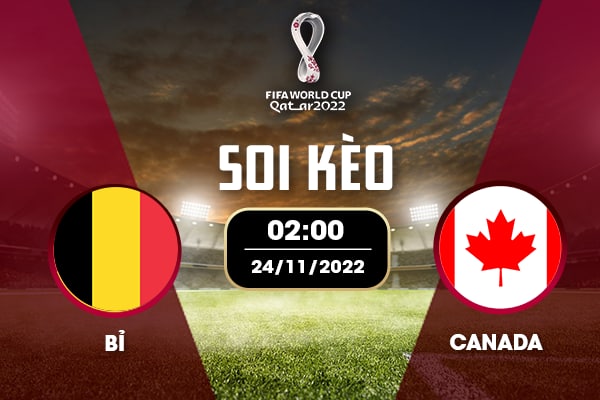 Soi kèo Bỉ vs Canada Soi kèo Bỉ vs Canada