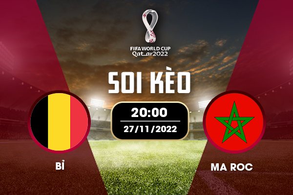 Soi kèo Bỉ vs Maroc Soi kèo Bỉ vs Maroc