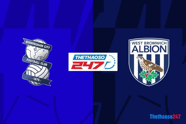 Soi kèo Birmingham vs West Brom Soi kèo Birmingham vs West Brom