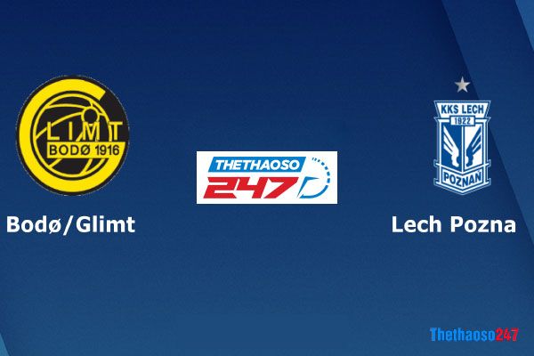 Phân tích kèo Bodo Glimt vs Lech Poznan Phân tích kèo Bodo Glimt vs Lech Poznan