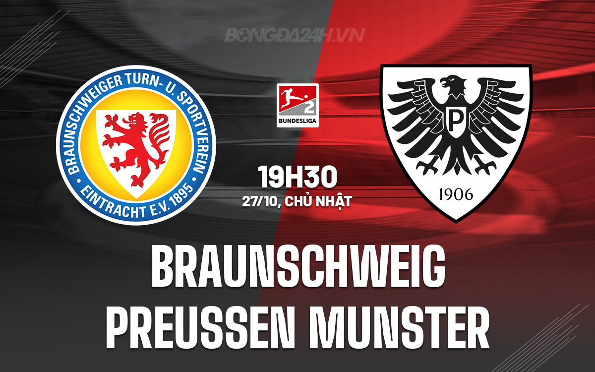 Braunschweig Sẵn Sàng Giành Chiến Thắng Thứ Ba Trước Preussen Munster