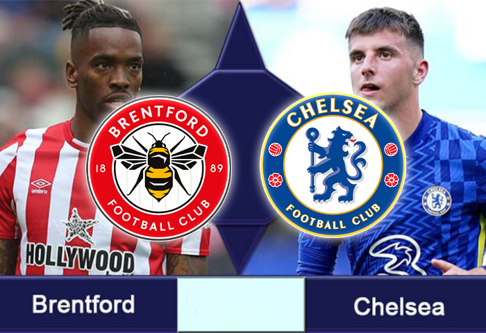 dự đoán tỷ số Brentford vs Chelsea