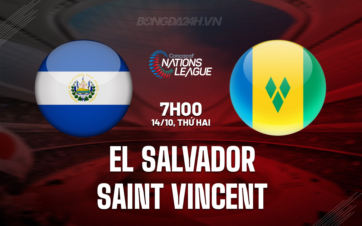 El Salvador Tự Tin Thắng Saint Vincent, Đánh Chiếm Ngôi Đầu Bảng