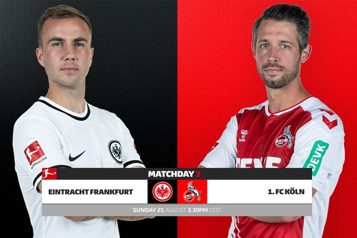 Soi kèo Frankfurt vs Koln Soi kèo Frankfurt vs Koln
