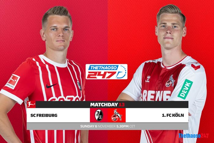 Soi kèo Freiburg vs Koln Soi kèo Freiburg vs Koln