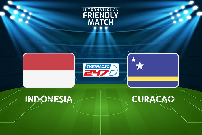 Soi kèo Indonesia vs Curacao Soi kèo Indonesia vs Curacao