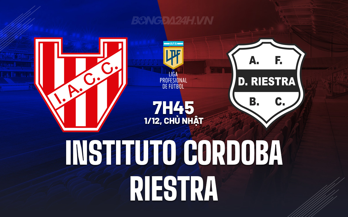Nhận định trận chiến giữa Instituto Cordoba và Riestra Một cuộc chiến cân não với nhiều ẩn số
