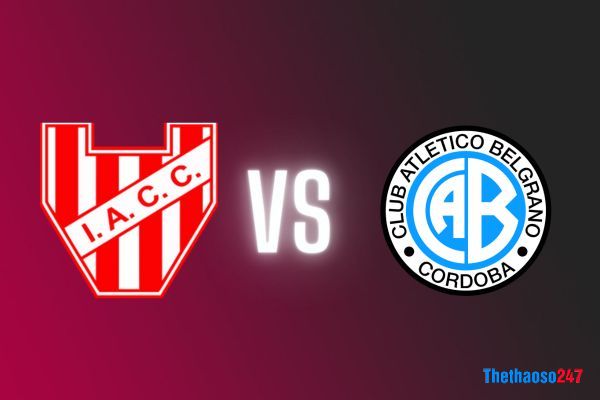 Giải VĐ Argentina, Soi kèo Instituto vs Belgrano Giải VĐ Argentina, Soi kèo Instituto vs Belgrano
