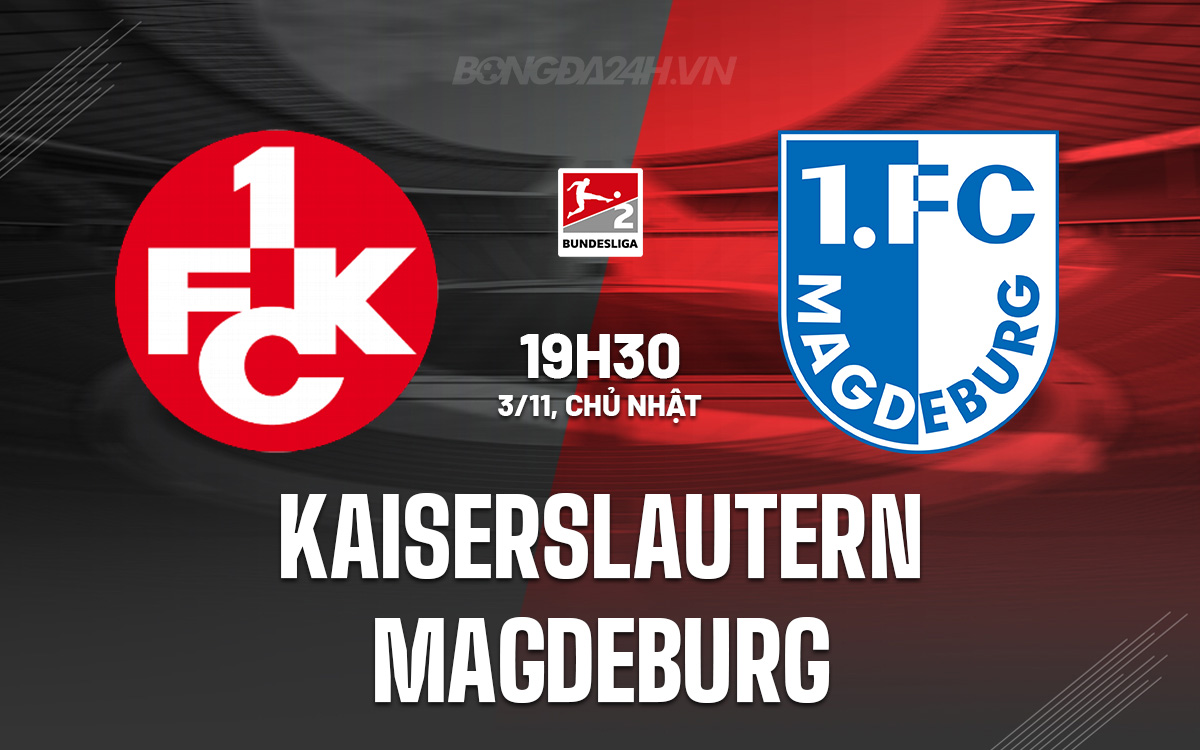 Trận so tài căng thẳng giữa Kaiserslautern và Magdeburg ở vòng 11 Bundesliga 2