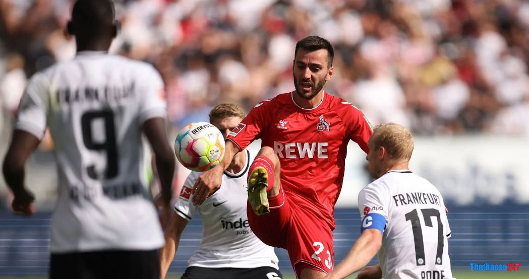 Soi kèo Koln vs Frankfurt Soi kèo Koln vs Frankfurt