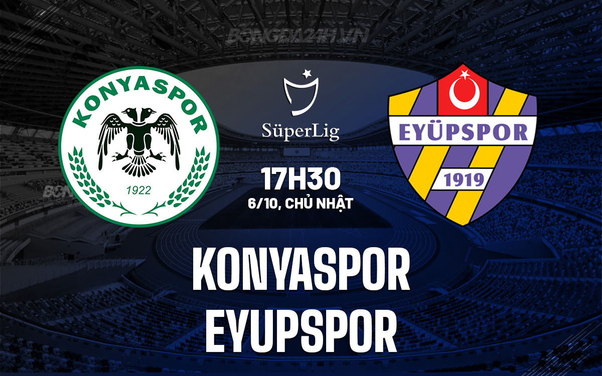 Konyaspor và Eyupspor Hòa 1-1 Trong Trận Đấu Cân Tằng Tại Super Lig