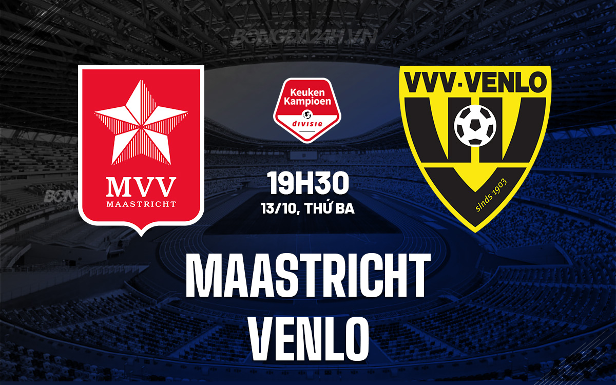 Trận Derby Limburg Trở Lại Khi Maastricht Tiếp Venlo