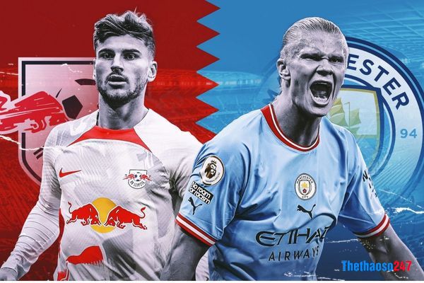 Soi kèo Man City vs RB Leipzig Soi kèo Man City vs RB Leipzig