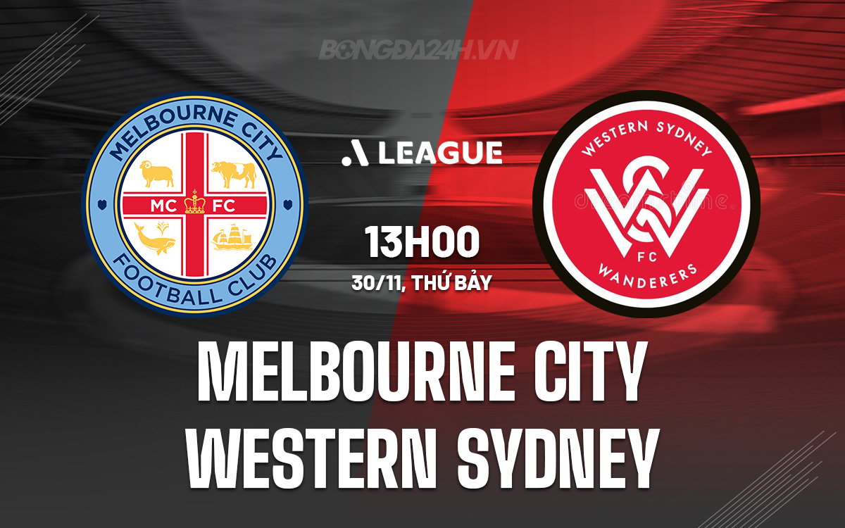 Melbourne City Sẵn Sàng Tiếp Đón Western Sydney, Mục Tiêu Tiếp Tục Chiến Thắng