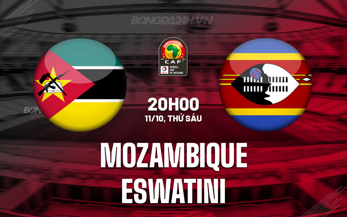 Mozambique hướng đến chiến thắng tiếp theo trước Eswatini trong trận chiến trên sân nhà tại vòng loại AFCON
