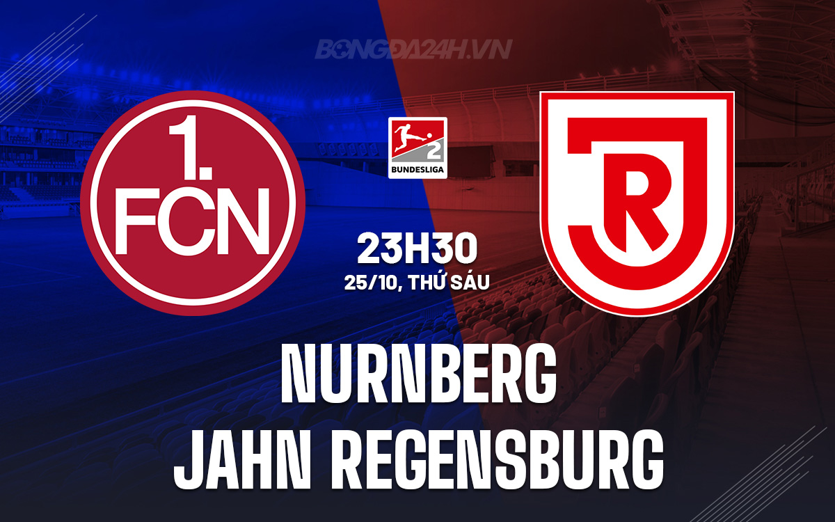 Nurnberg hướng đến chiến thắng thứ 4 liên tiếp khi tiếp đón đội bét bảng Jahn Regensburg