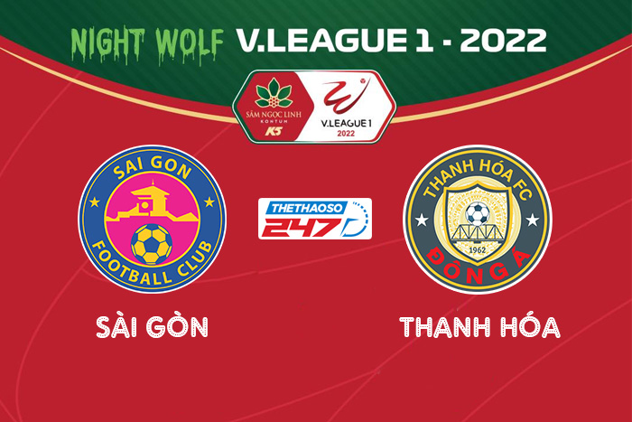 Soi kèo Sài Gòn vs Thanh Hóa Soi kèo Sài Gòn vs Thanh Hóa