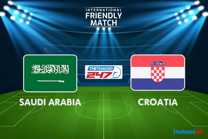 Soi kèo Saudi Arabia vs Croatia Soi kèo Saudi Arabia vs Croatia