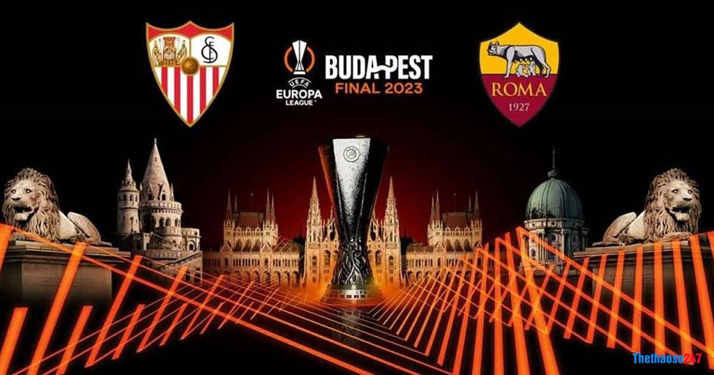 Soi kèo Sevilla vs Roma, Chung kết Europa League Soi kèo Sevilla vs Roma, Chung kết Europa League