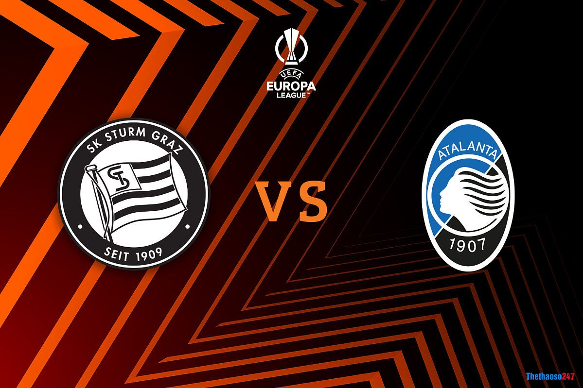 Soi kèo Sturm Graz vs Atalanta, Euro League Soi kèo Sturm Graz vs Atalanta, Euro League