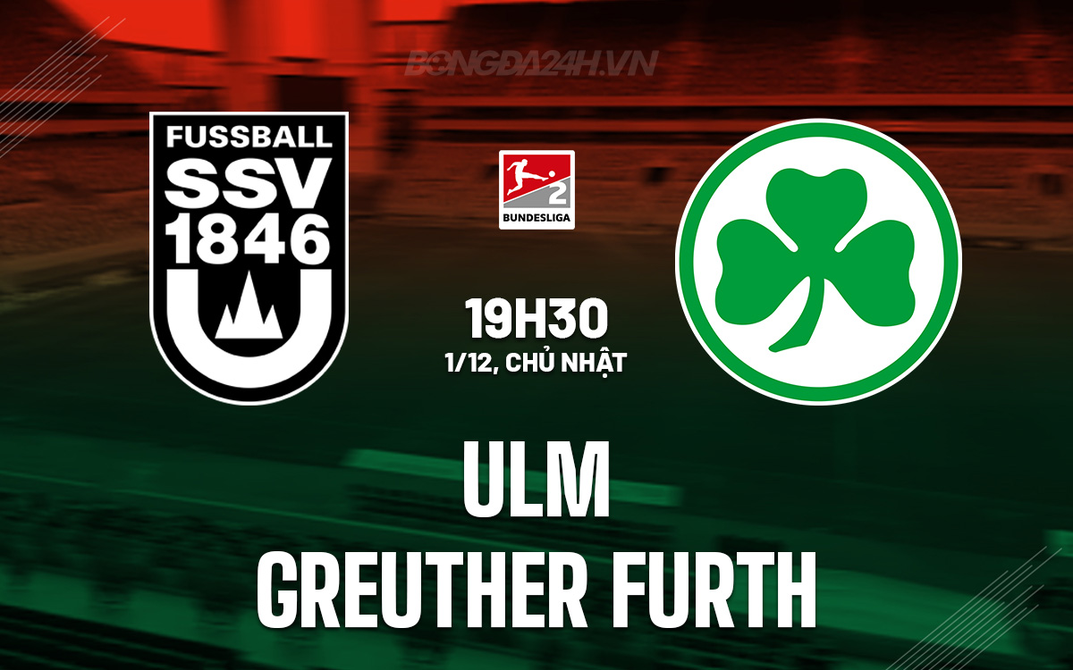Ulm Khao khát Chiến Thắng Trước Greuther Furth Trong Cuộc Đối Đầu tại Bundesliga 2