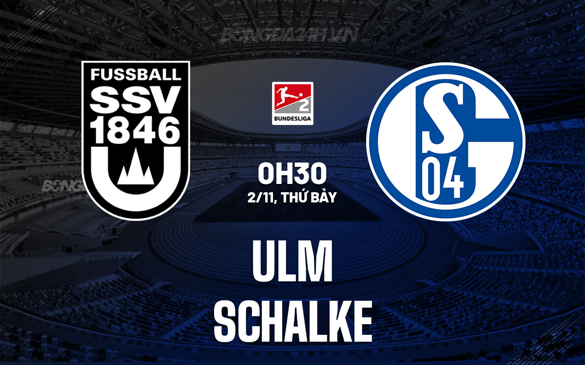 Ulm và Schalke Cuộc Đối Đầu Của Những Đội Bóng Đang Loay Hoay