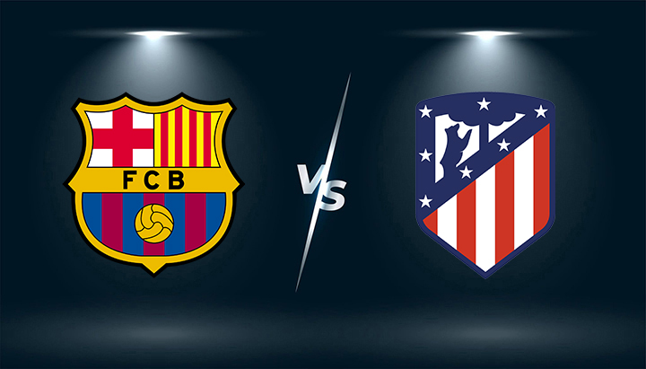Soi kèo Atletico Madrid vs Barca