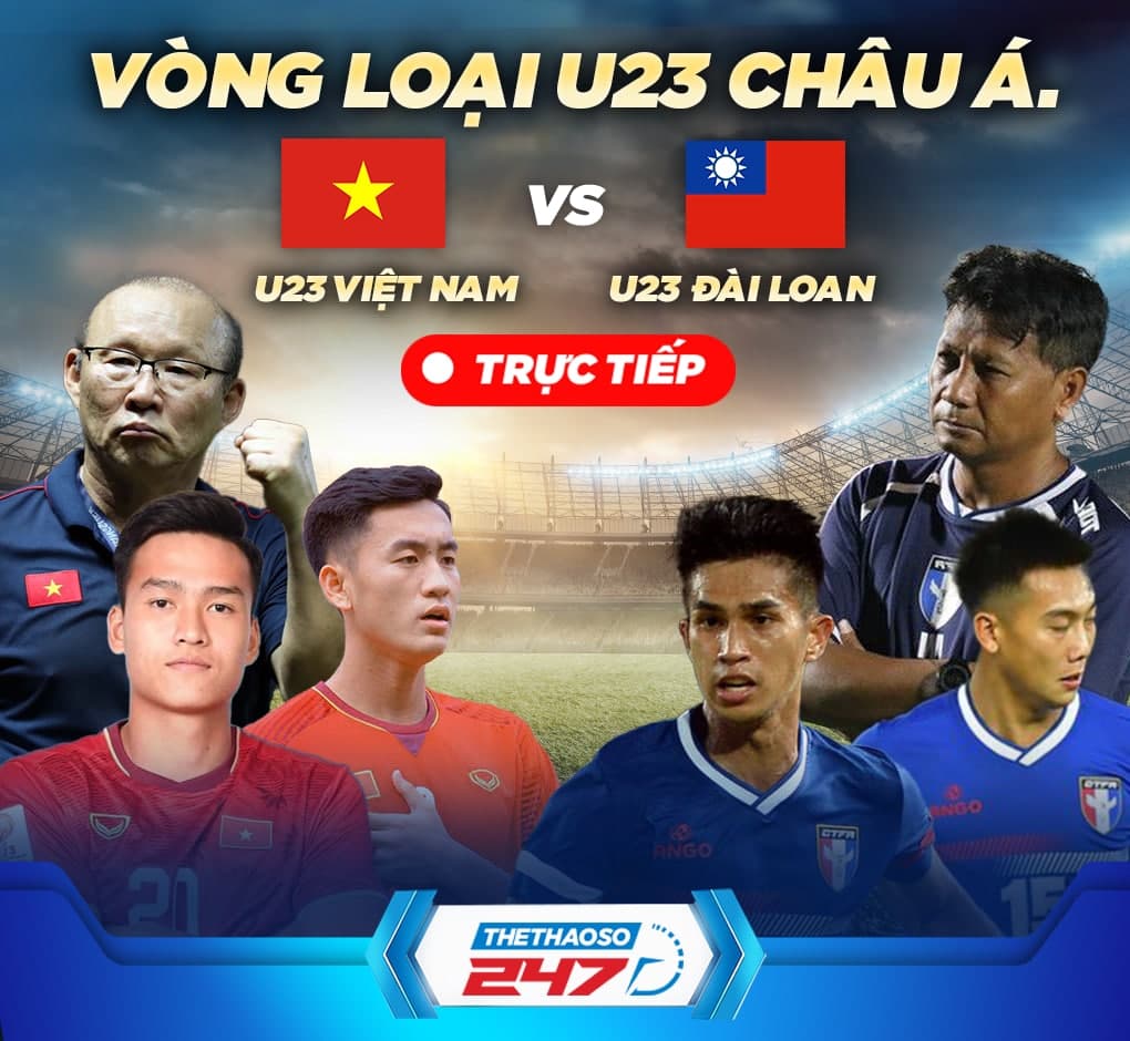 trực tiếp U23 Việt Nam vs U23 Đài Loan