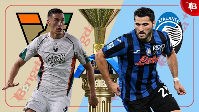 Venezia vs Atalanta Bất Ngờ Phía Trước Cho Đội Đương Kim Á Quân?