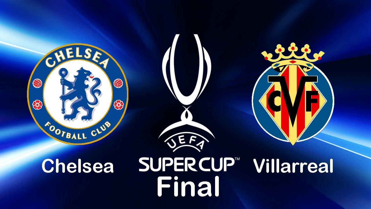 Chelsea vs Villarreal