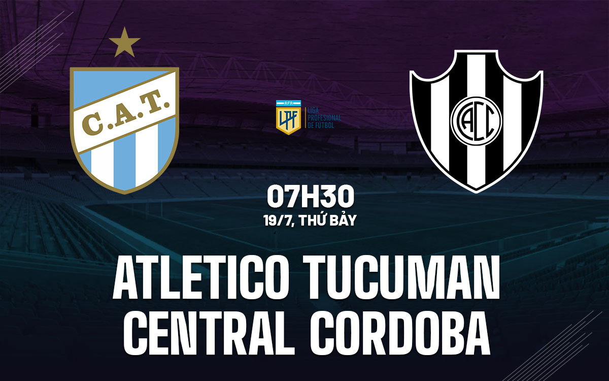 Nhận định Atletico Tucuman vs Central Cordoba: Chủ nhà được dự đoán thắng sát nút